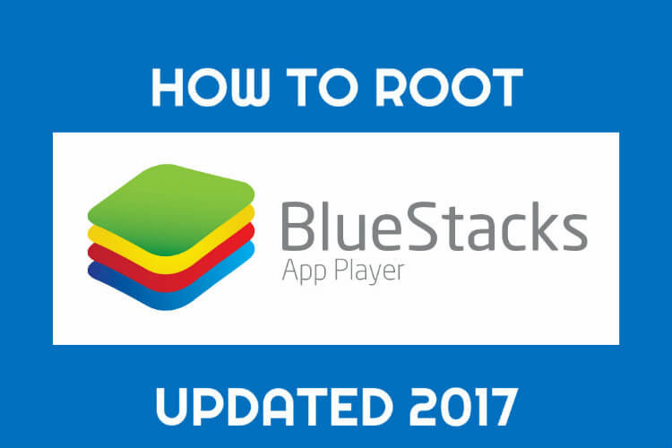 Android bluestacks root
