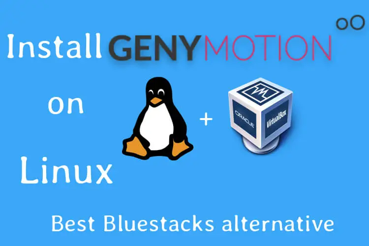 Install Genymotion on Ubuntu using Virtualbox